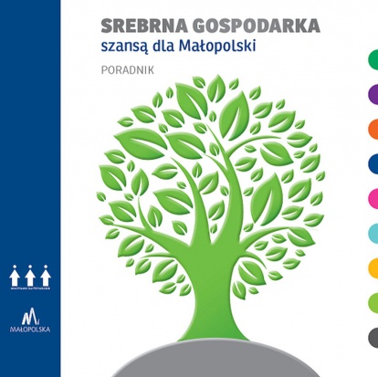 Wydano e-book o srebrnej gospodarce w Małopolsce
